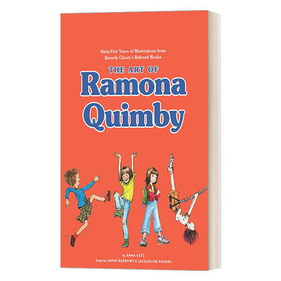 英文原版 The Art of Ramona Quimby 顽皮少女雷蒙娜系列插画艺术 纽伯瑞获奖系列 英文版 进口英语原版书籍