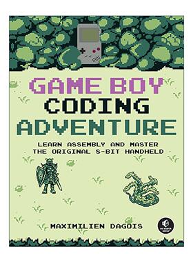 英文原版 Game Boy Coding Adventure 编码冒险 掌上游戏机编程指南 资深游戏开发员 英文版 进口英语原版书籍