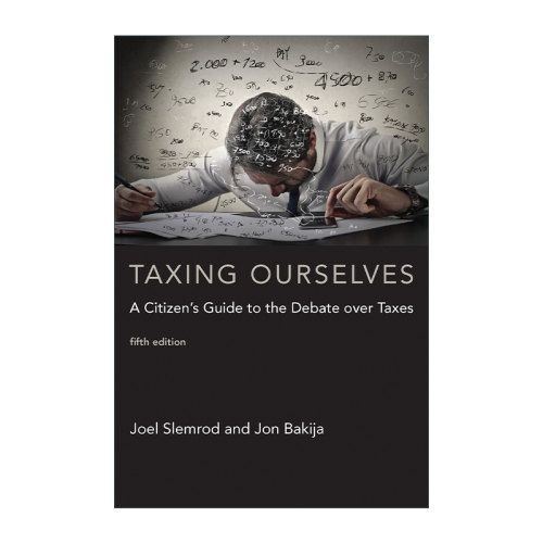 英文原版 Taxing Ourselves The MIT Press 课税于民 公民税收指南 第五版 Joel Slemrod 英文版 进口英语原版书籍
