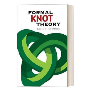 Theory 形式 进口英语原版 Formal 书籍 英文版 Knot Dover数学丛书 英文原版 结理论
