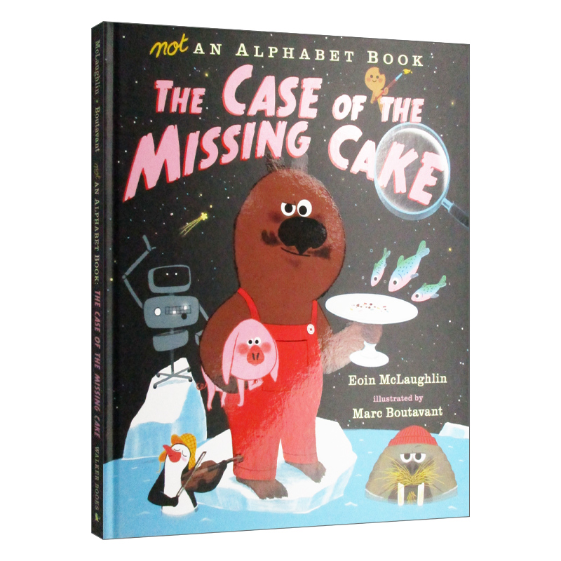英文原版 Not an Alphabet Book The Case of the Missing Cake不是一本字母书 Eoin McLaughlin精装英文版进口英语原版书籍