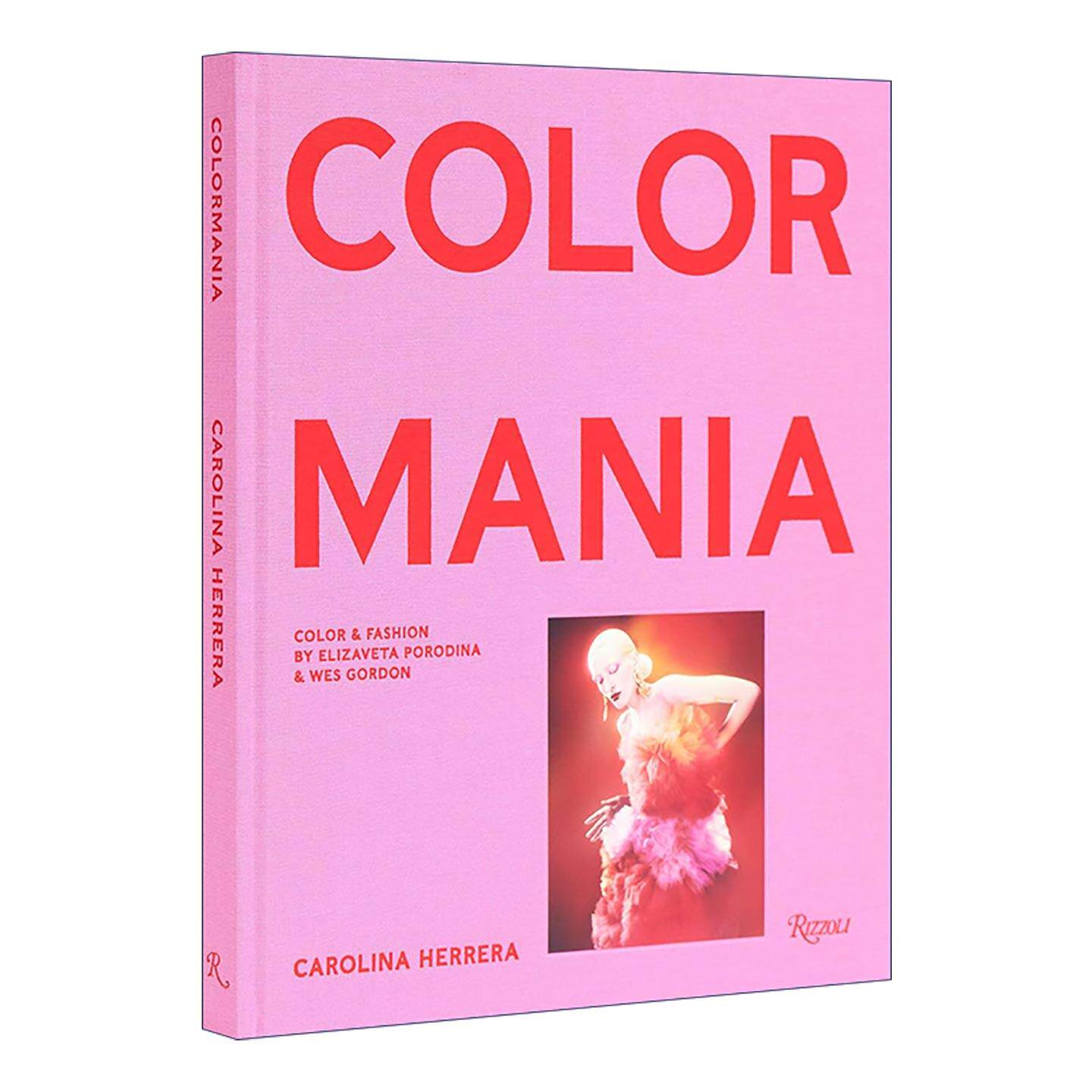 英文原版 Carolina Herrera Colormania 卡罗琳娜·海莱拉 色彩与时尚 服装设计 精装艺术图册 英文版 进口英语原版书籍