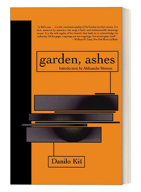 英文原版 Garden  Ashes Eastern European Literature 花园 灰烬 东欧文学 Danilo Kis丹尼洛·契斯 英文版 进口英语原版书籍