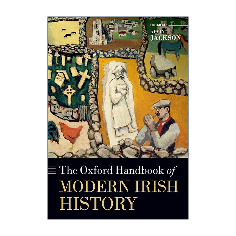 英文原版 The Oxford Handbook of Modern Irish History 牛津爱尔兰现代史手册 英文版 进口英语原版书籍