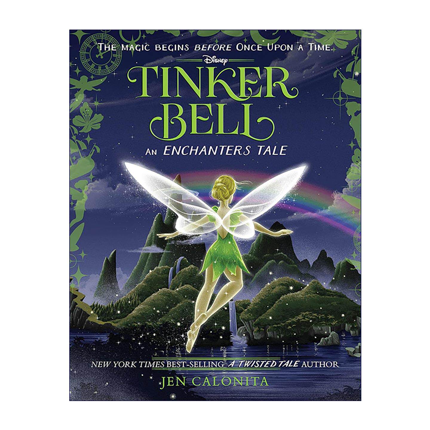 英文原版 Tinker Bell The Enchanters 02 小叮当 奇妙仙子前传 魔法传奇 迪士尼儿童奇幻小说 精装 Jen Calonita 英文版