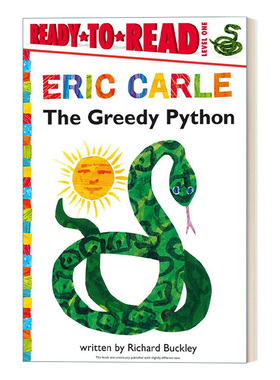 英文原版 The Greedy Python 贪婪的蟒蛇 Ready-to-Read Level 1分级读物 Eric Carle 卡尔爷爷儿童绘本 英文版 进口英语原版书籍