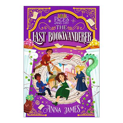 英文原版 Pages & Co. 06 Last Bookwander 穿梭童话故事集6 儿童奇幻小说 Anna James 英文版 进口英语原版书籍