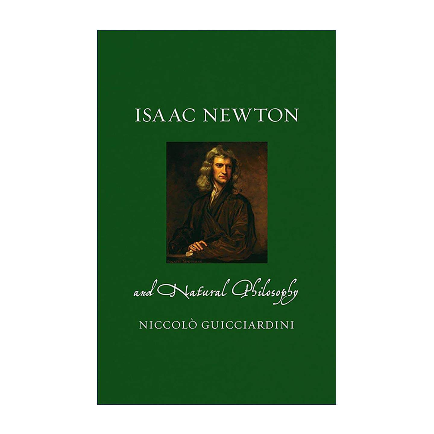 英文原版 Isaac Newton and Natural Philosophy 牛顿与自然哲学 文艺复兴人物传记系列 精装 英文版 进口英语原版书籍