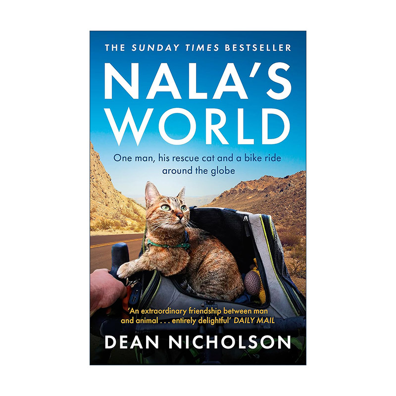 英文原版 Nala's World 幸福的旅程 一人一猫的单车环球冒险 英文版 进口英语原版书籍