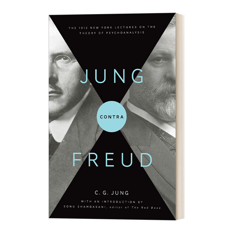 英文原版 Jung contra Freud 荣格与弗洛伊德 1912年纽约精神分析理论讲座 平装 英文版 进口英语原版书籍