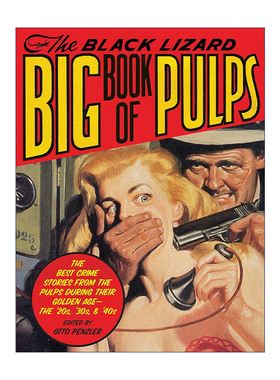 英文原版 The Black Lizard Big Book of Pulps 纸浆 黑蜥蜴大书系列 推理小说集 爱伦·坡奖得主Otto Penzler 进口英语原版书籍