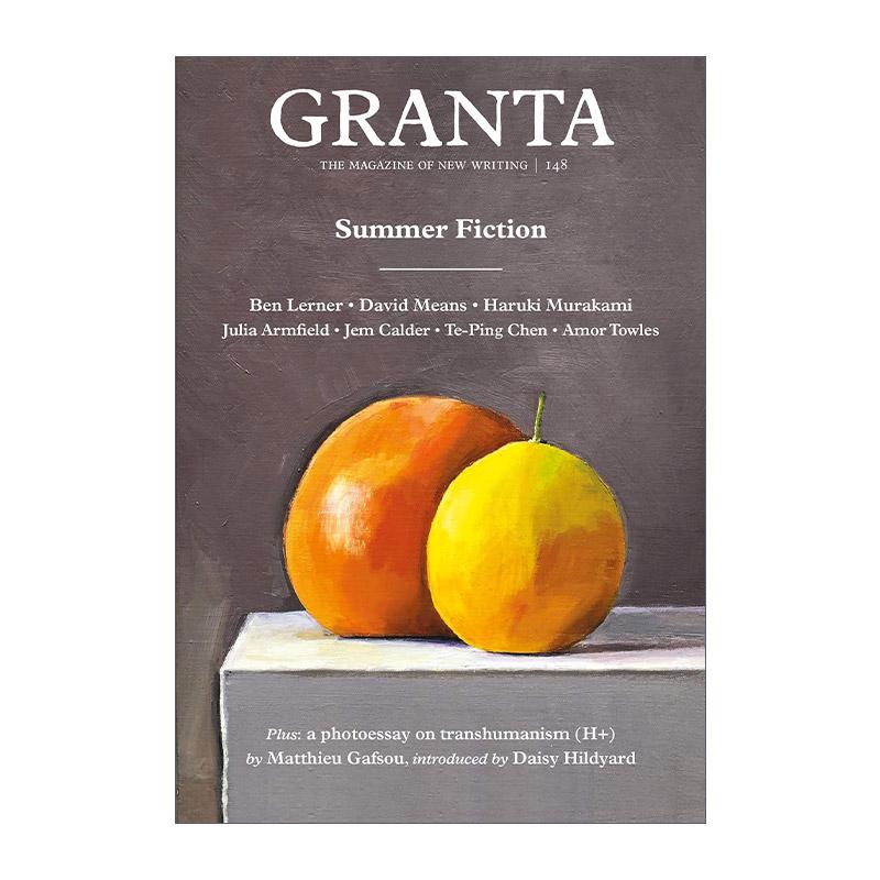 英文原版 Granta 148 Summer Fiction 格兰塔文学杂志 夏日故事集 村上春树 埃默·托尔斯等 英文版 进口英语原版书籍
