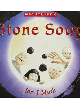 英文原版 Stone Soup 石头汤 图画书 美国国家亲子图书奖 全国10佳童书奖 小学生阅读书目 亲近母语中国儿童分级阅读书目 英文版