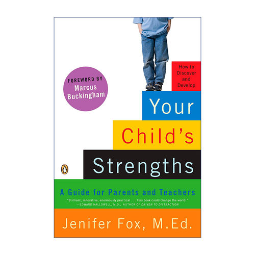 英文原版 Your Child's Strengths 你孩子的优点 给家长和老师的指南 教育 Jenifer Fox 英文版 进口英语原版书籍