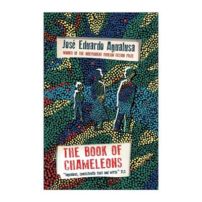 英文原版 The Book of Chameleons 贩卖过去的人 独立报外国小说奖 遗忘通论作者阿瓜卢萨 英文版 进口英语原版书籍