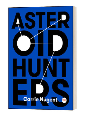 英文原版 Asteroid Hunters 行星猎人 TED演讲 精装 英文版 进口英语原版书籍