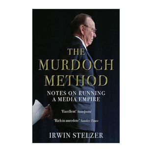 Method 默多克法 进口英语原版 The 书籍 英文版 Murdoch 媒体帝国 英文原版 鲁伯特·默多克与他