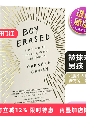 Boy Erased 英文原版小说 被抹去的男孩 救赎 勇气 英文版同名电影原著小说 Garrard Conley 英语书籍