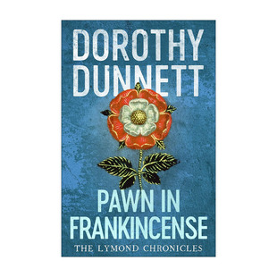 英文原版 Pawn In Frankincense 权谋棋子 莱蒙德编年史4 苏格兰小说家多萝西·邓尼特畅销历史系列 英文版 进口英语原版书籍
