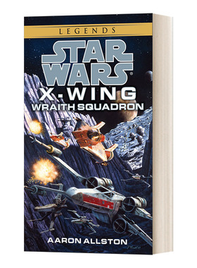 英文原版小说 Wraith Squadron Star Wars X-Wing Legends Book 5 幽灵中队 星球大战传奇 X-翼战机5 英文版 进口英语原版书籍