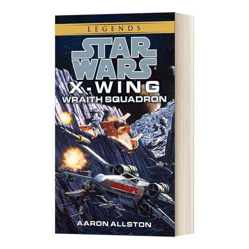 英文原版小说 Wraith Squadron Star Wars X-Wing Legends Book 5 幽灵中队 星球大战传奇 X-翼战机5 英文版 进口英语原版书籍