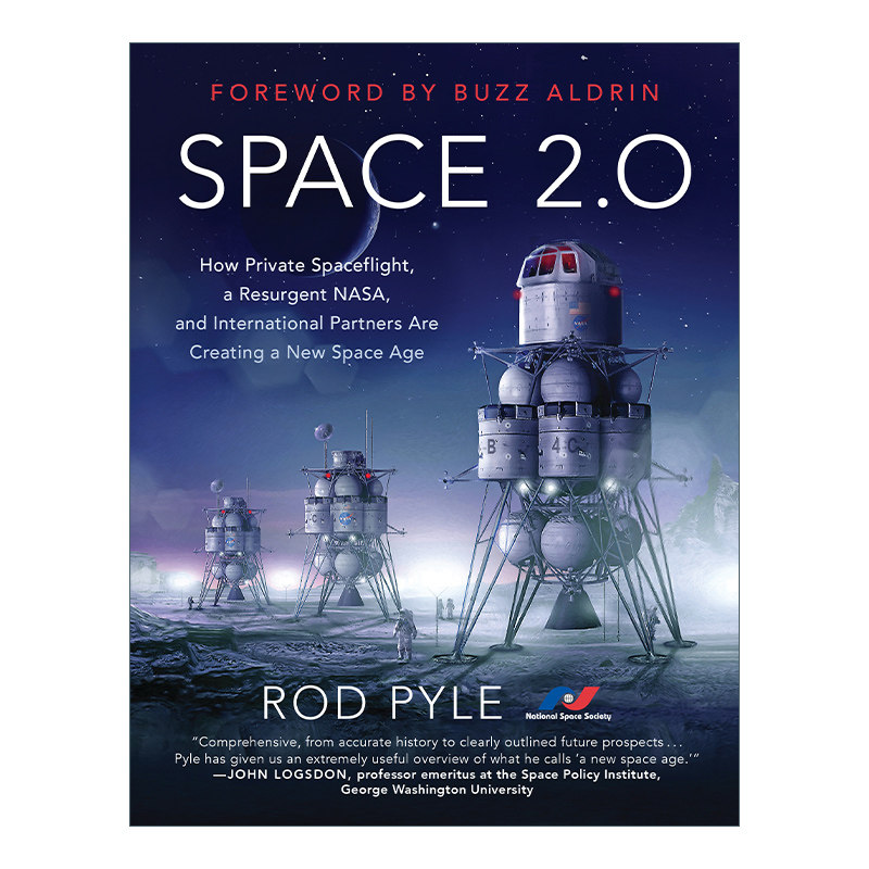 英文原版 Space 2.0 宇宙公民 重返月球 登陆火星 太空移民及人类的未来 Rod Pyle 英文版 进口英语原版书籍