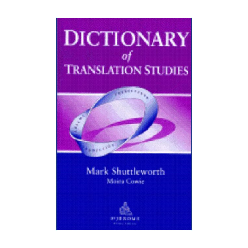 英文原版 Dictionary of Translation Studies 翻译研究词典 英文版 进口英语原版书籍