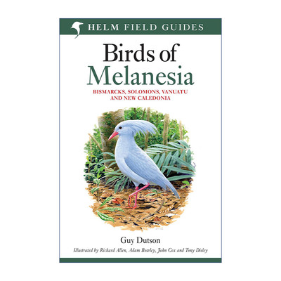 英文原版 Birds of Melanesia 美拉尼西亚鸟类图鉴 英文版 进口英语原版书籍