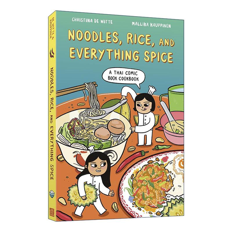英文原版 Noodles Rice and Everything Spice 面条 米饭和一切香料 泰国漫画烹饪书 美食文化食谱 英文版 进口英语原版书籍
