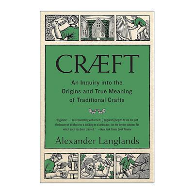 英文原版 Cr?ft 探究传统工艺的起源和真谛 历史学家Alexander Langlands 英文版 进口英语原版书籍