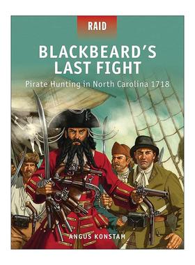 英文原版 Blackbeard’s Last Fight 黑胡子的*后一战 1718北卡罗来纳捕杀海盗 战争突袭系列 英文版 进口英语原版书籍