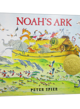 英文原版 Noah's Ark 诺亚方舟 凯迪克金奖 无字图画书绘本 无字书 Peter Spier彼得 史比尔 英文版 进口英语原版书籍儿童图书