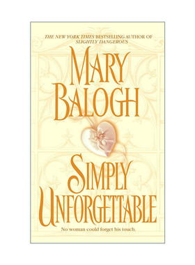 英文原版 Simply Unforgettable Simply Quartet 01 简单难忘 简单四重奏1 历史浪漫小说 Mary Balogh 英文版 进口英语原版书籍