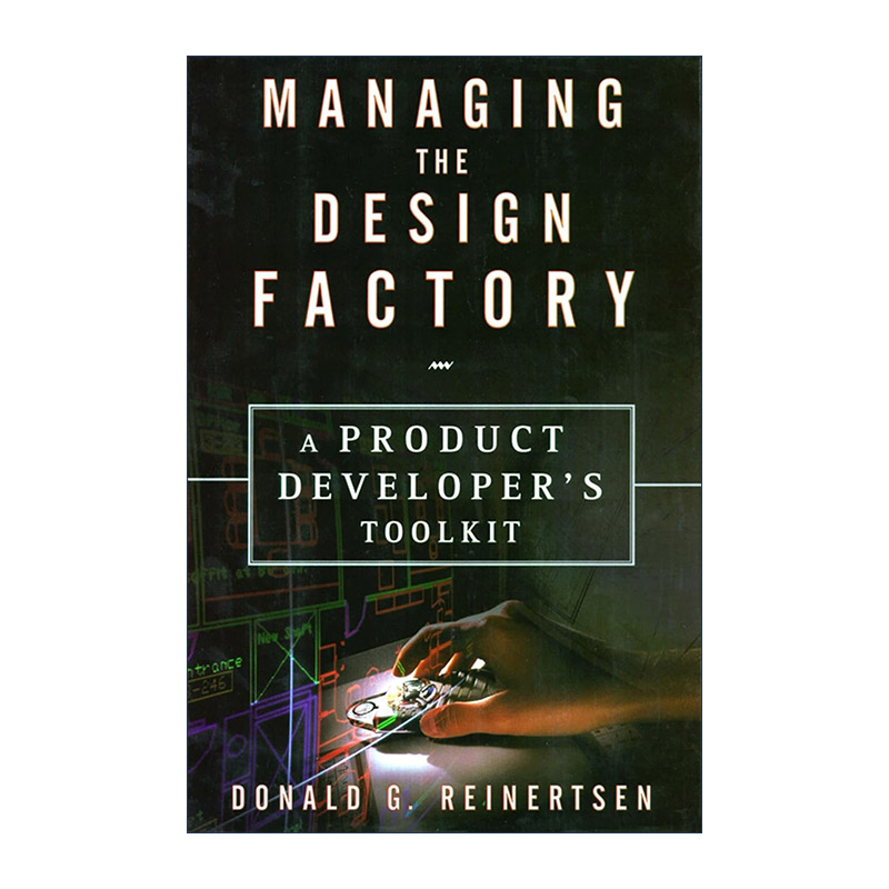 英文原版 Managing the Design Factory 管理设计工场 精装 英文版 进口英语原版书籍