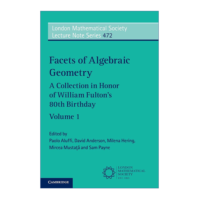 英文原版 Facets of Algebraic Geometry 代数几何面面观 卷一 伦敦数学会讲义系列 英文版 进口英语原版书籍