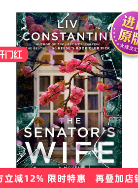 英文原版 The Senator's Wife 参议员的妻子 女性惊悚小说 Liv Constantine 英文版 进口英语原版书籍