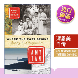 Begins 英文原版 谭恩美自传 Where 进口英语原版 Past 英文版 书籍 the