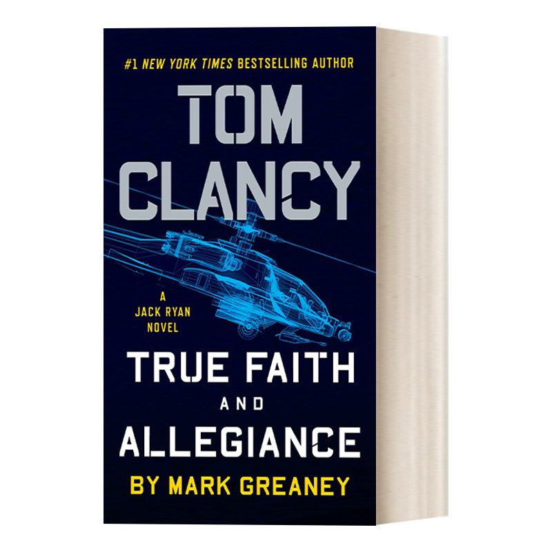 英文原版 Tom Clancy True Faith and Allegiance 汤姆·克兰西 真正的信仰和忠诚 惊悚悬疑军事小说 Mark Greaney 英文版 进口书