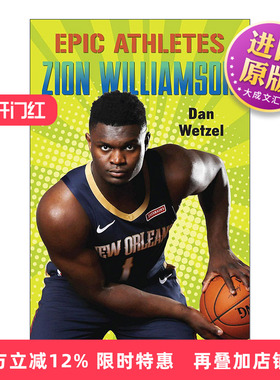 英文原版 Epic Athletes Zion Williamson 传奇运动员传记系列 蔡恩·威廉森 英文版 进口英语原版书籍