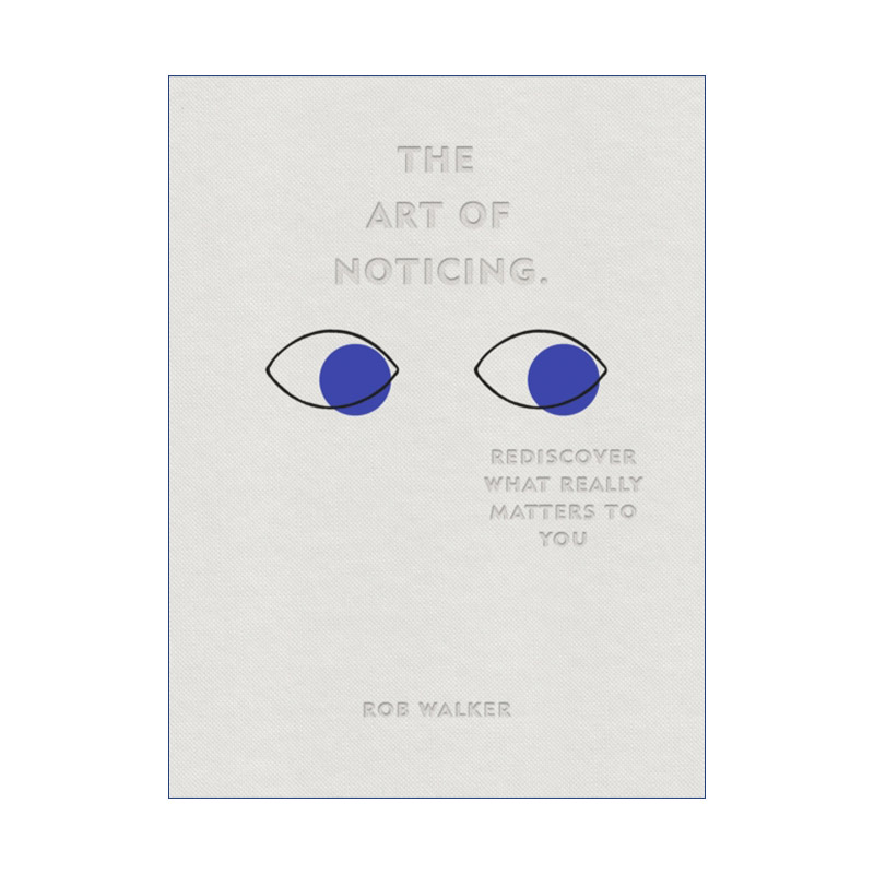 英文原版 The Art of Noticing 观察的艺术 罗伯·沃克 美国2019商业图书奖 精装 英文版 进口英语原版书籍