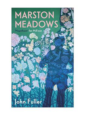英文原版 Marston Meadows and Other Poems 马斯顿草甸及其他诗歌 英国诗人约翰·福勒 精装诗集 英文版 进口英语原版书籍