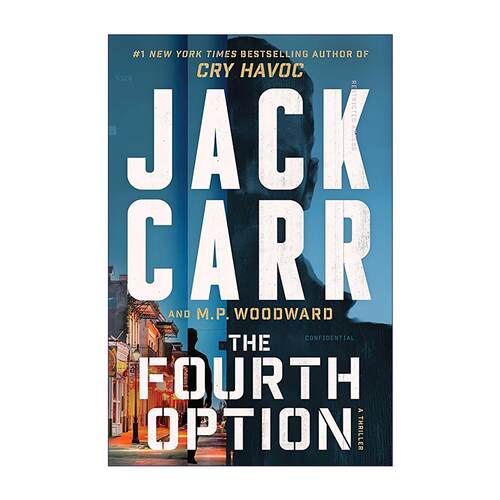 英文原版 The Fourth Option 第四种选择 Jack Carr终极名单作者新作 英文版 进口英语原版书籍