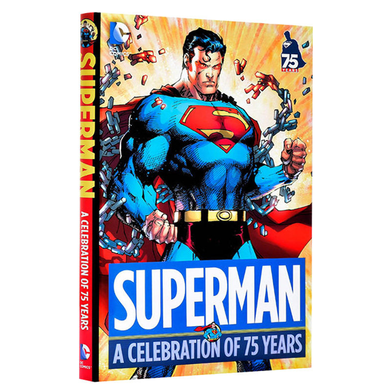 Superman A Celebration of 75 Years 英文原版动漫 超人75周年纪念版 超人精彩故事合集 英文版美国DC漫画书 进口英语书籍
