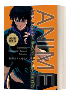 英文原版 Anime from Akira to Howl's Moving Castle动漫进化论 日本动画如何征服全球 普林斯顿大学教授Susan J.Napier 进口书籍
