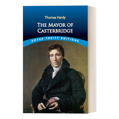 英文原版小说 The Mayor of Casterbridge 卡斯特桥市长 托马斯哈代小说 Dover Thrift Editions 英文版 进口英语原版书籍