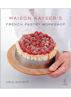 英文原版 Maison Kayser's French Pastry Workshop 法式烘焙工作室 精装食谱 英文版 进口英语原版书籍