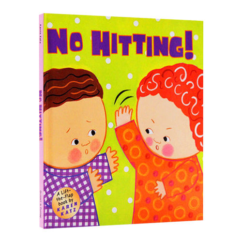 英文原版绘本 No Hitting 不要打人 精装翻翻书 Karen Katz 卡伦卡茨 英文版儿童图书