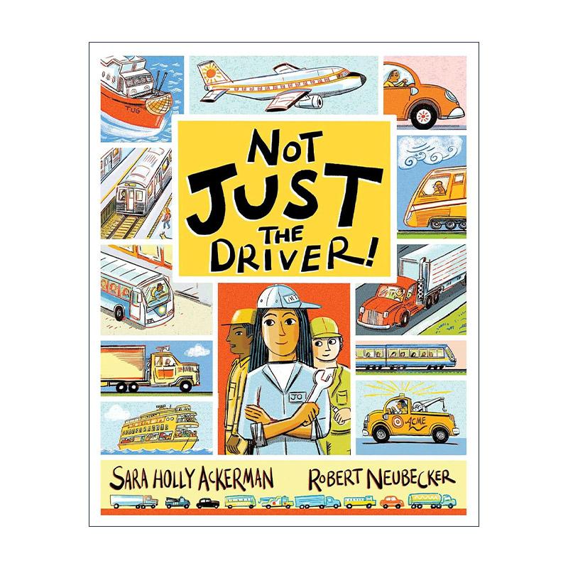 英文原版 Not Just the Driver 不只是司机 精装科普绘本 职业认知 交通工具 英文版 进口英语原版书籍