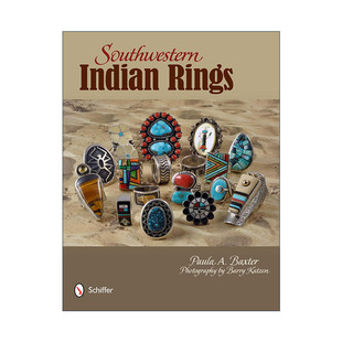 英文原版 書籍 Baxter 戒指首飾收藏 Rings 進口英語原版 藝術圖冊 Indian Paula 精裝 Southwestern 美洲西南部印第安指環指南