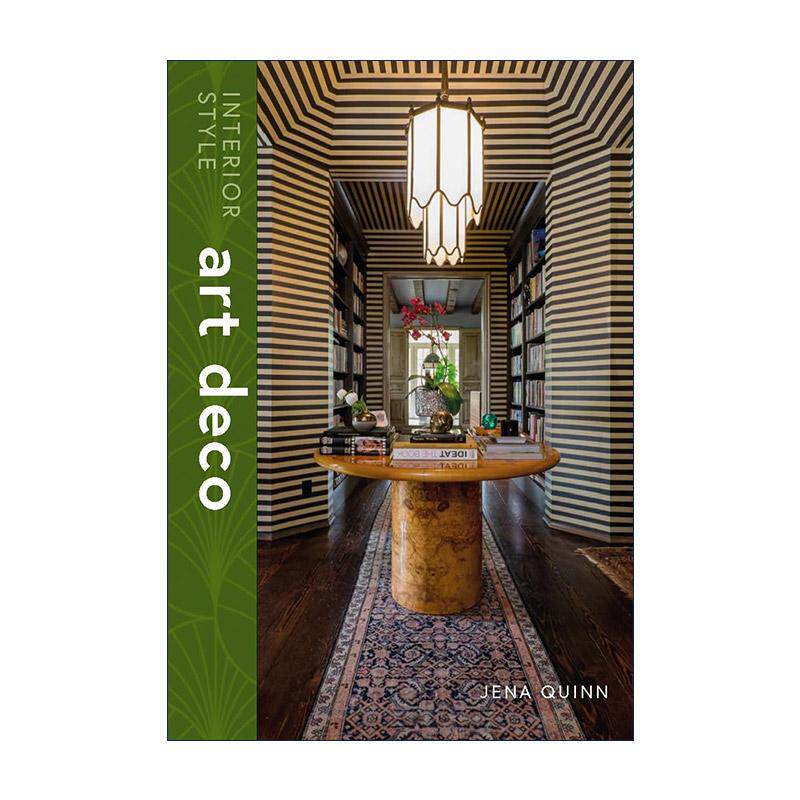 英文原版 Interior Style Art Deco 室内风格 装饰派 设计装饰艺术画册精装 英文版 进口英语原版书籍